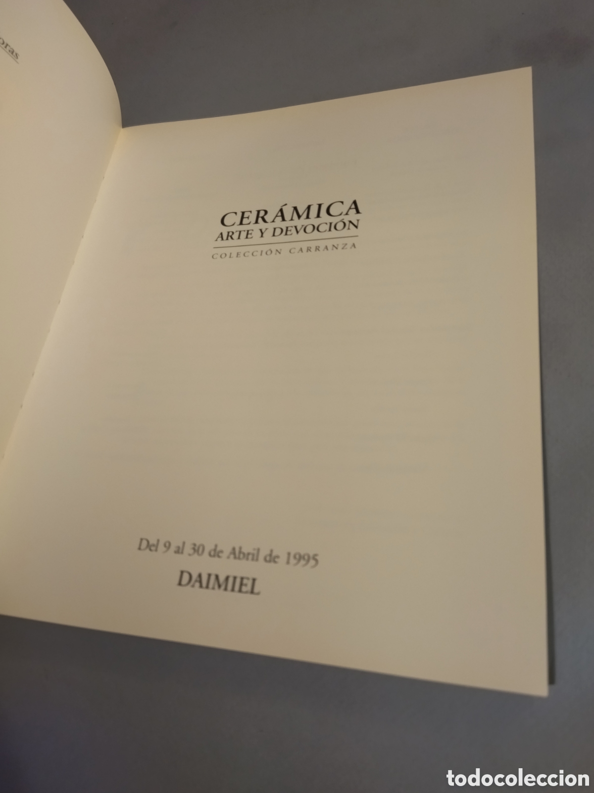 Libros de segunda mano: CER&Aacute;MICA. ARTE Y DEVOCI&oacute;N. COLECCION CARRANZA - Foto 6