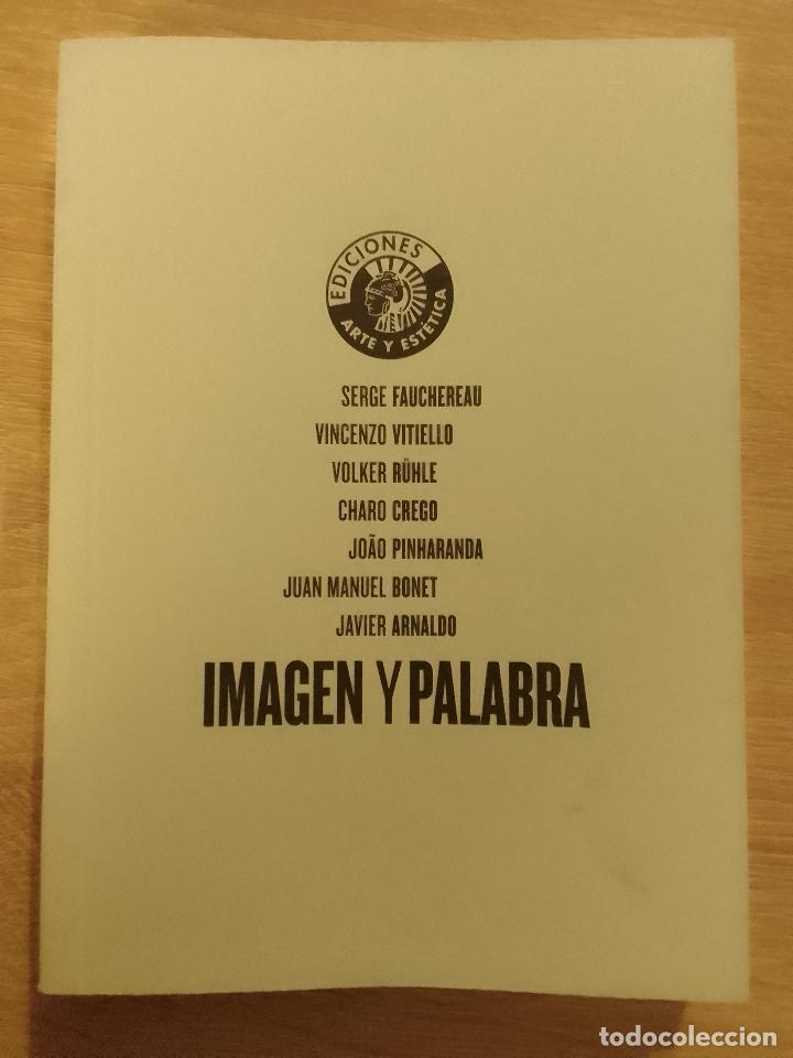 Libros de segunda mano: VV.AA.: Imagen y palabra (C&iacute;rculo de Bellas Artes. 2008) - Foto 1