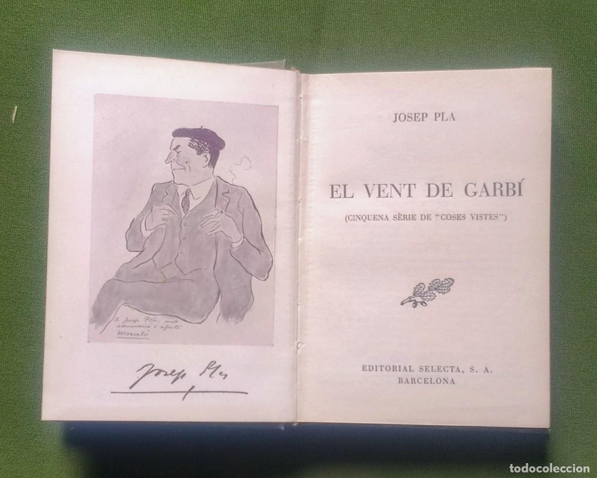 Libros de segunda mano: EL VENT DE GARB&Iacute; - JOSEP PLA - 1&ordf; EDICIO 1952 - Foto 1