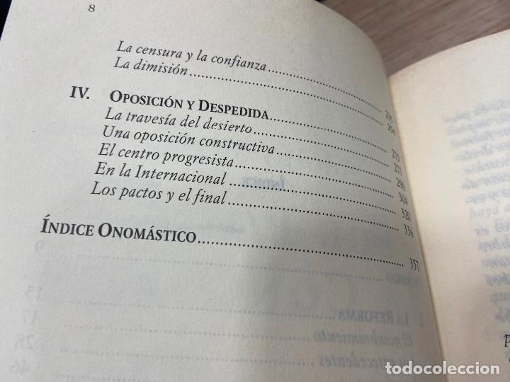 Libros de segunda mano: FUE POSIBLE LA CONCORDIA - ADOLFO SU&Aacute;REZ / ESPASA / 1996 - Foto 6