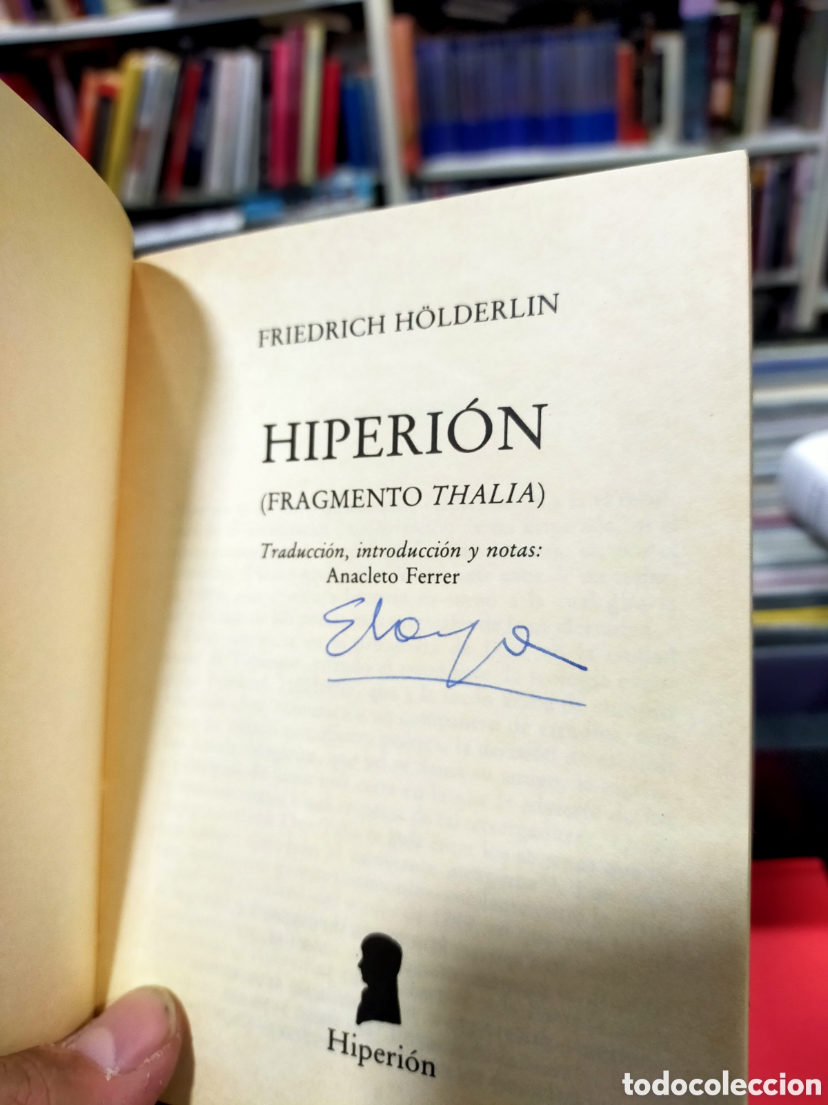 Libros de segunda mano: HIPERI&Oacute;N (FRAGMENTO THAL&Iacute;A) - FRIEDRICH H&Ouml;LDERLIN - Foto 5