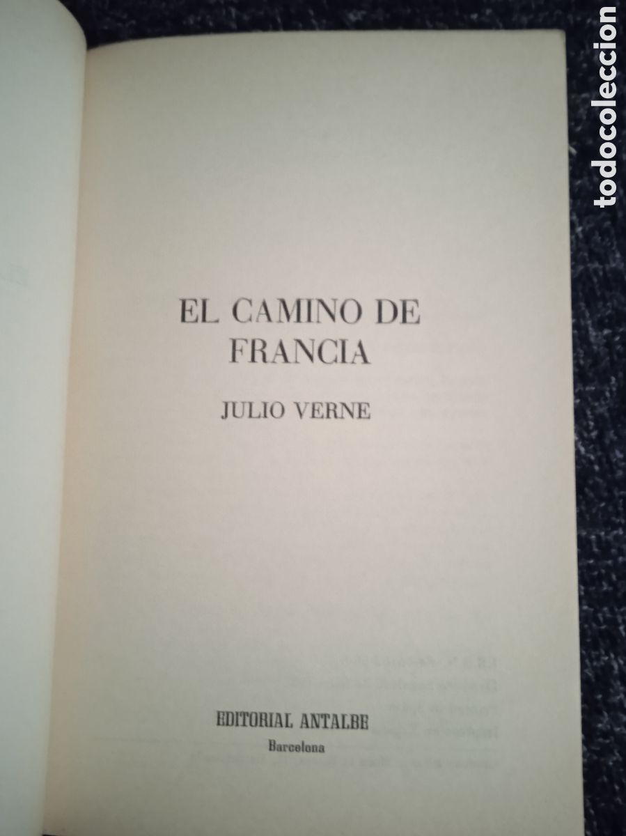 Libros de segunda mano: EL CAMINO DE FRANCIA. / JULIO VERNE - Foto 2