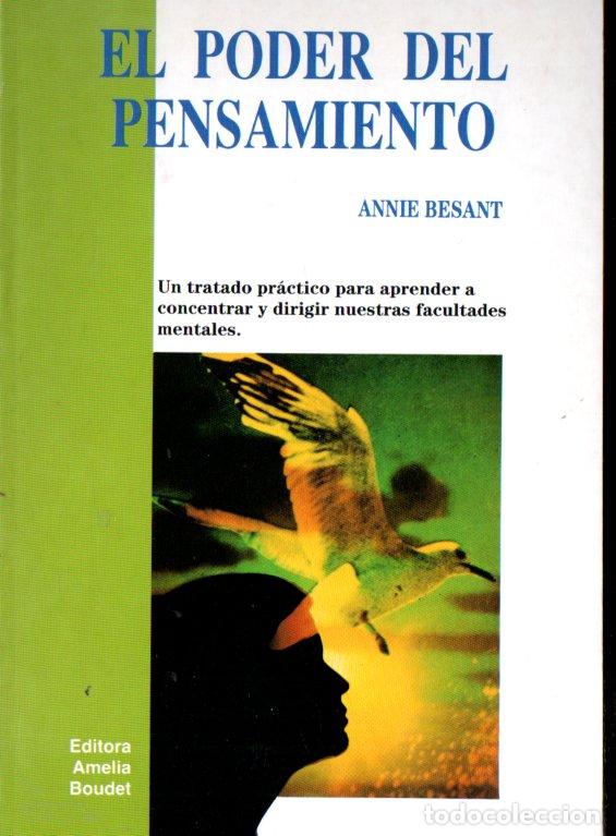 Libros de segunda mano: ANNIE BESANT : EL PODER DEL PENSAMIENTO (EDITORA AMELIA BOUDET, 1992) - Foto 1