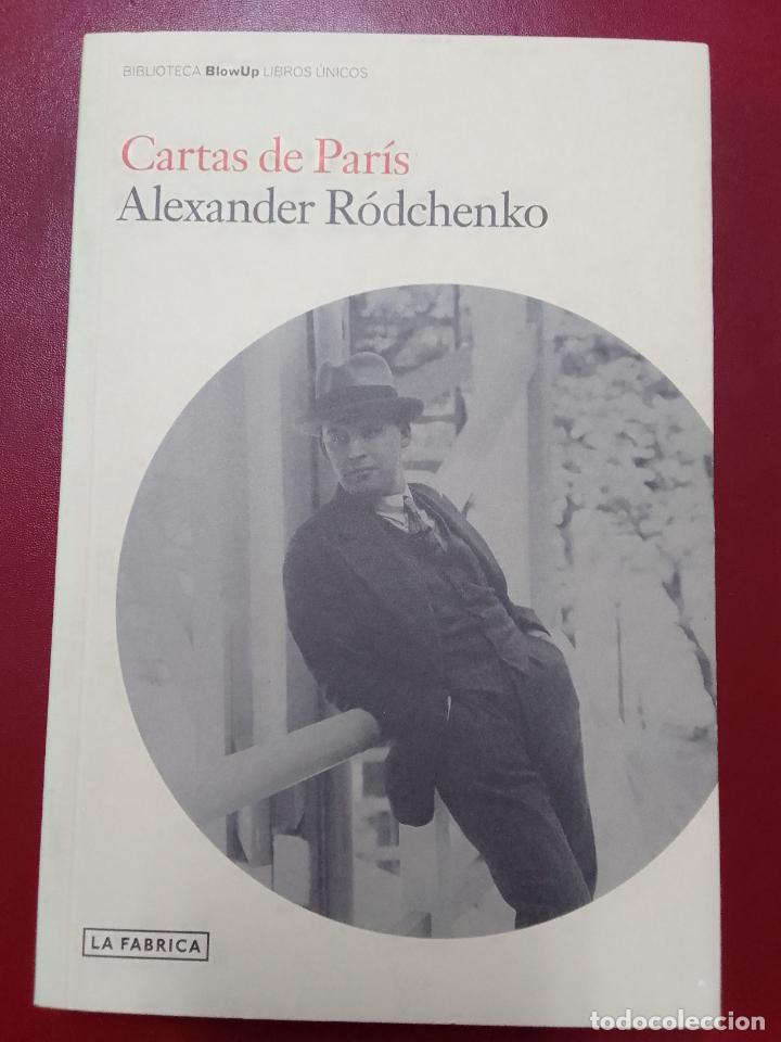 Libros de segunda mano: Alexander R&oacute;dchenko: Cartas de Par&iacute;s (La F&aacute;brica. 2009) - Foto 1