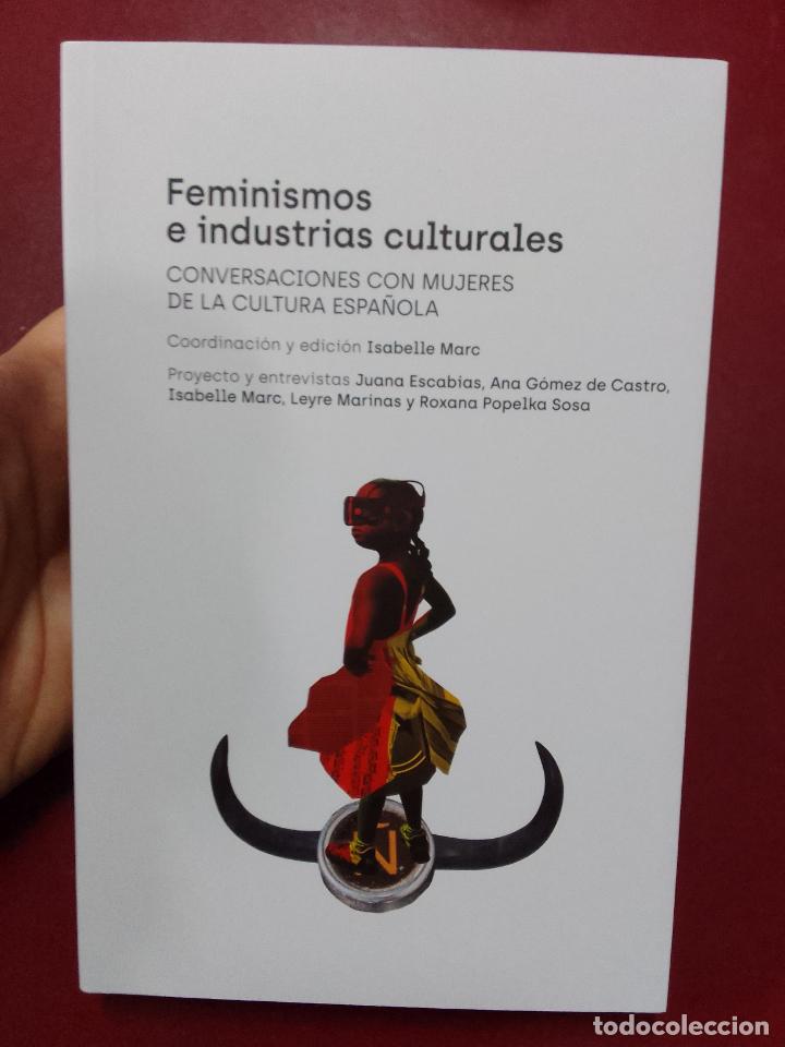 Gebrauchte B&uuml;cher: VV.AA.: Feminismos e industrias culturales. Conversaciones con mujeres de la cultura espa&ntilde;ola