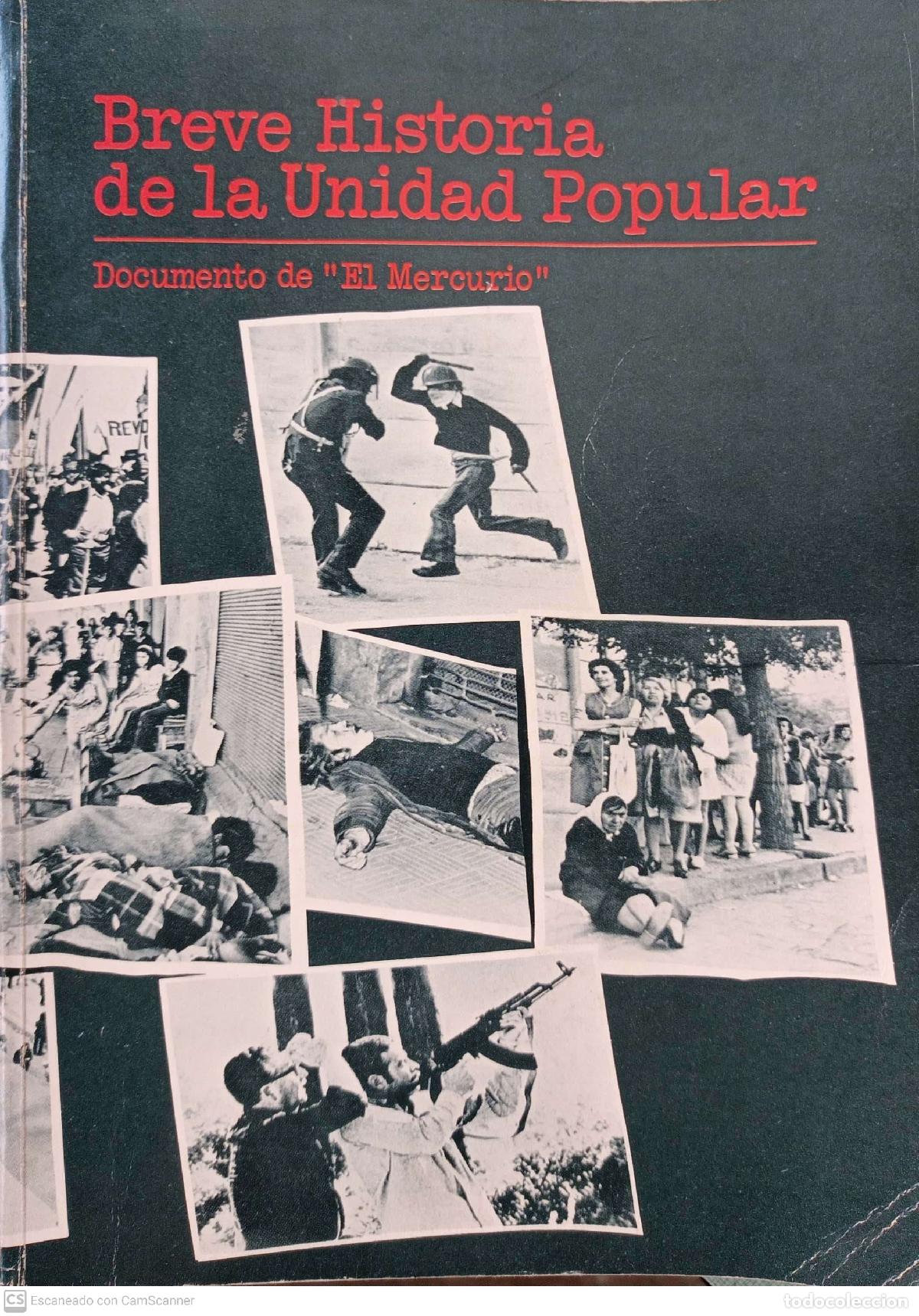 Libros de segunda mano: Breve historia de la Unidad Popular. Documento de El Mercurio - Foto 1