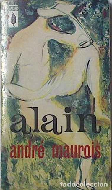 Libros de segunda mano: Alain - Andr&eacute; Maurois - Foto 1