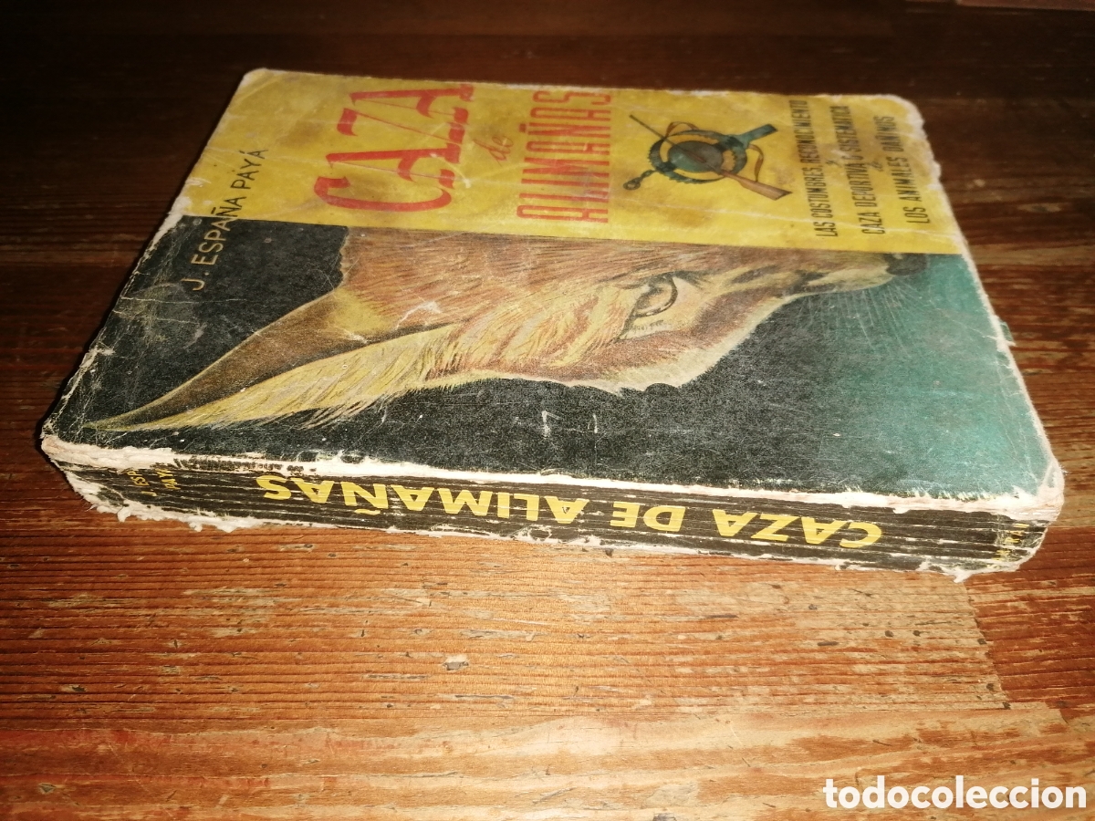 Libros de segunda mano: CAZA DE ALIMA&Ntilde;AS - Joaqu&iacute;n Espa&ntilde;a Pay&aacute; - Foto 2