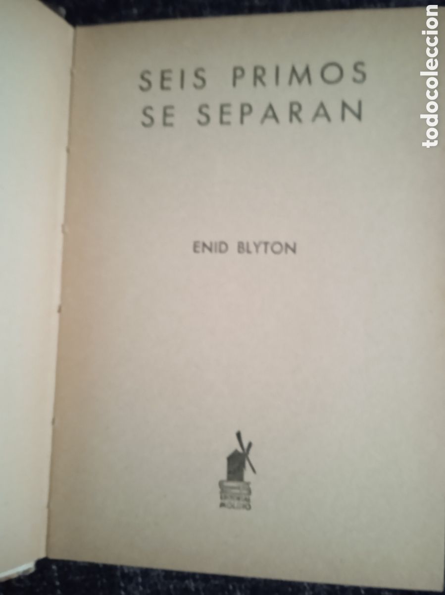 Libros de segunda mano: SEIS PRIMOS SE SEPARAN / ENID BLYTON -ED. MOLINO - Foto 3