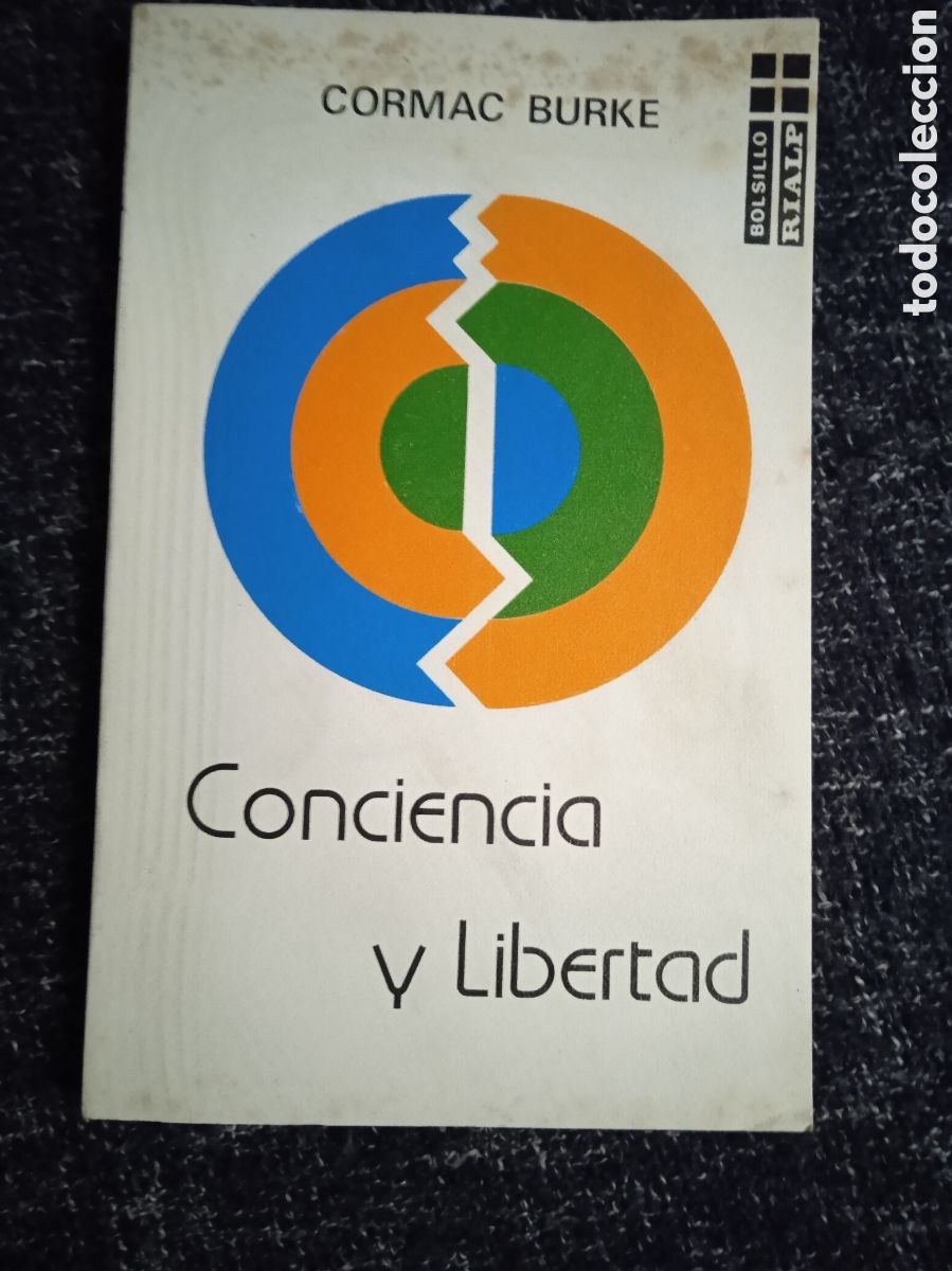 Libros de segunda mano: CONCIENCIA Y LIBERTAD. / CORMAC BURKE. - Foto 1