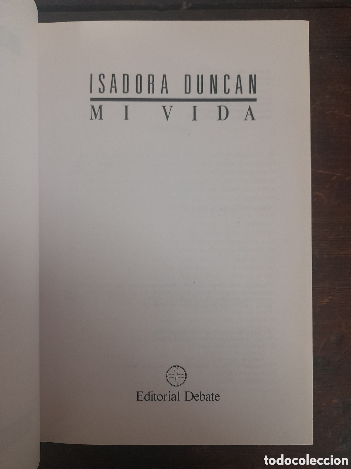 Libros de segunda mano: Mi Vida, Isadora Duncan - DEBATE 1988 - Foto 4