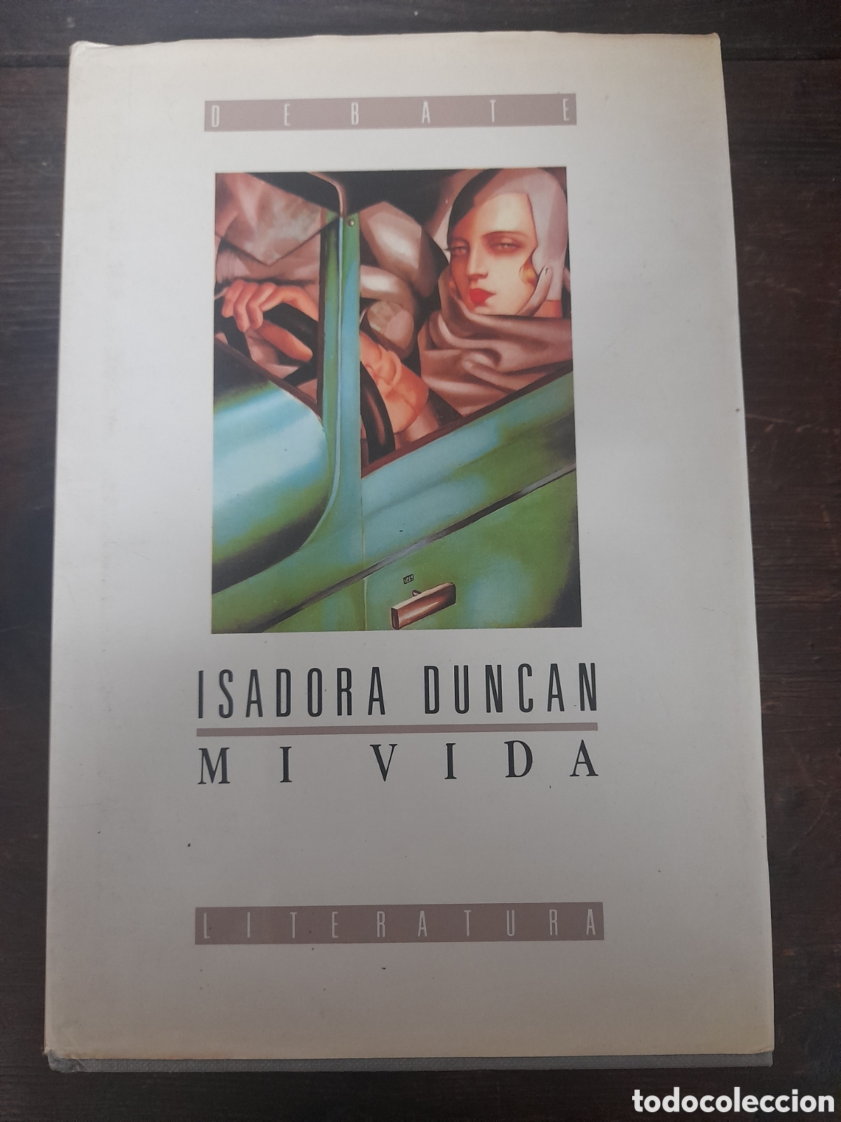 Libros de segunda mano: Mi Vida, Isadora Duncan - DEBATE 1988 - Foto 1