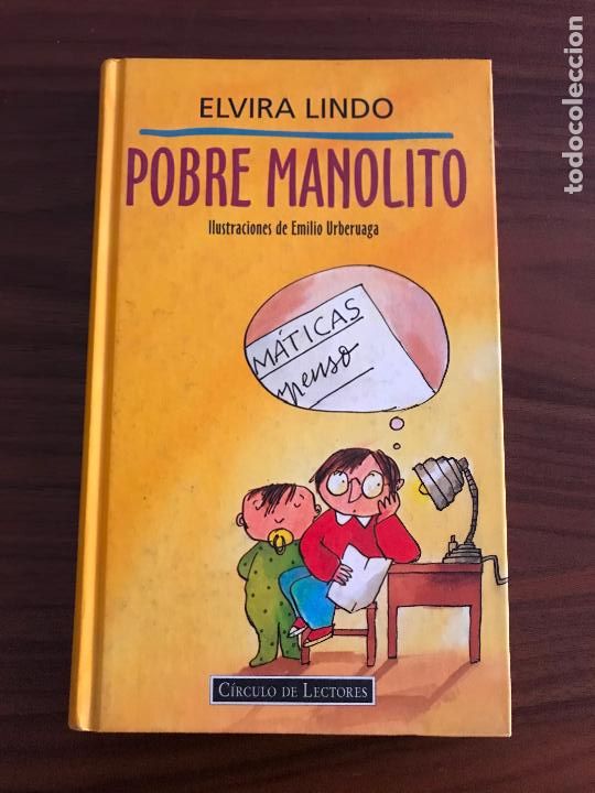 Libros de segunda mano: POBRE MANOLITO , ELVIRA LINDO , CIRCULO DE LECTORES - Foto 1
