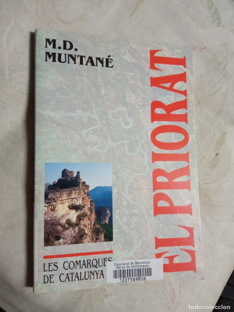 Libri di seconda mano: M.D. Muntan&eacute; - El Priorat