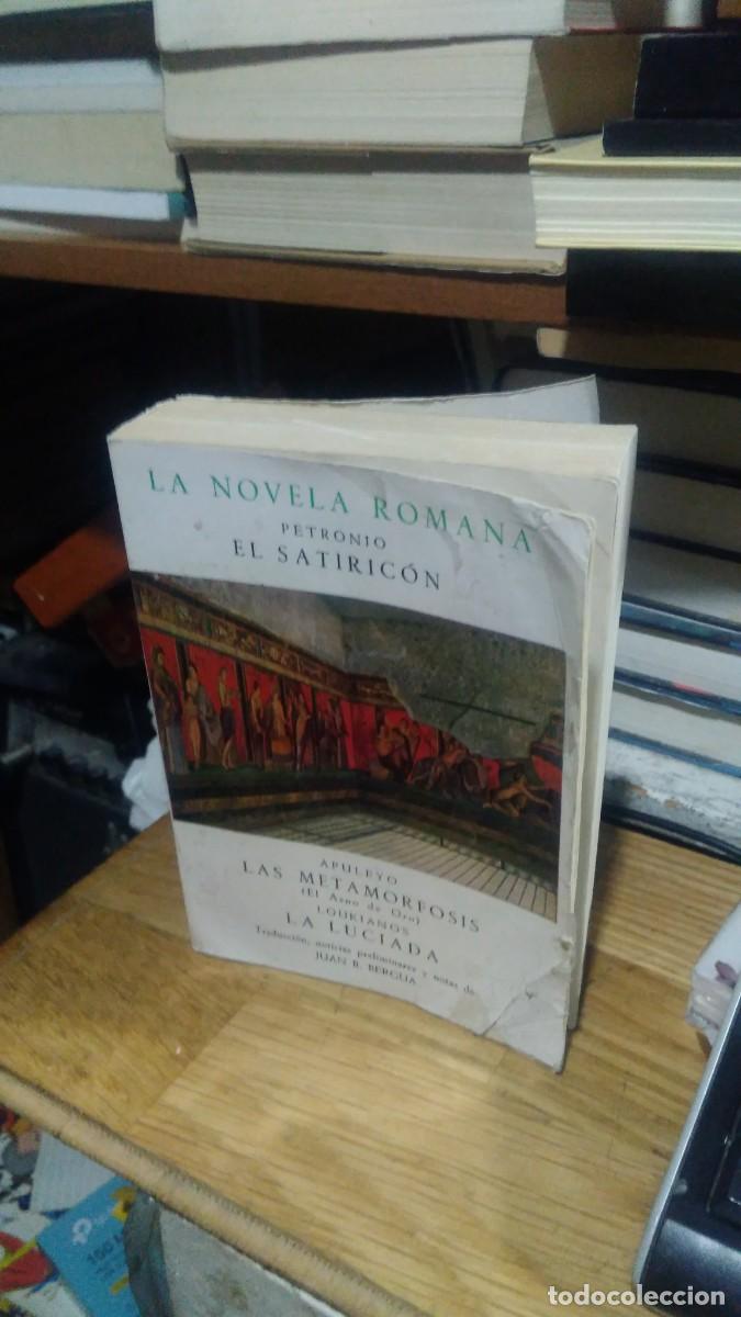 Libros de segunda mano: EL SATIRIC&Oacute;N, PETRONIO, LA NOVELA ROMANA - Foto 1