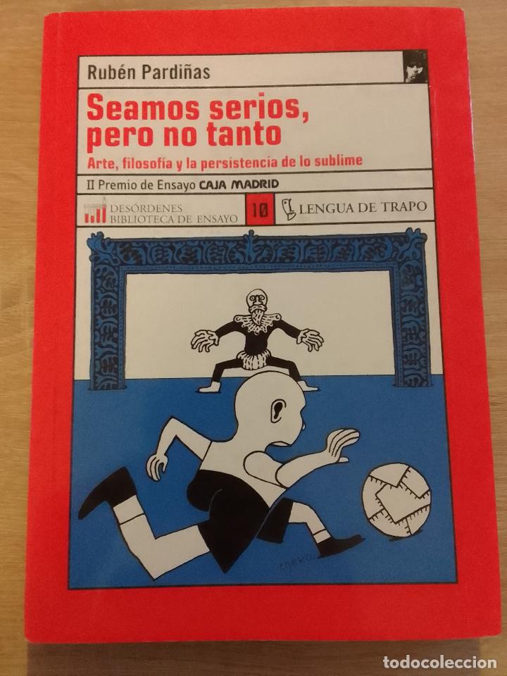 Libros de segunda mano: Rub&eacute;n Pardi&ntilde;as: Seamos serios, pero no tanto (SUBRAYADO) - Foto 1