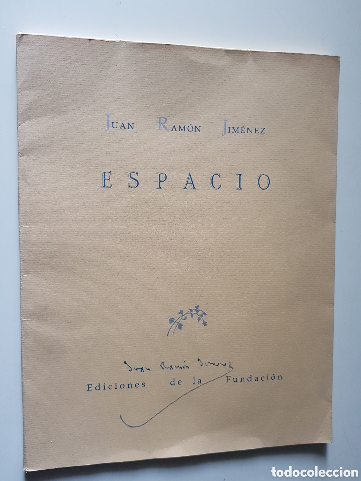 Libros de segunda mano: Ediciones de la fundaci&oacute;n &rdquo;Juan Ram&oacute;n Jim&eacute;nez &rdquo;1990 - Foto 1