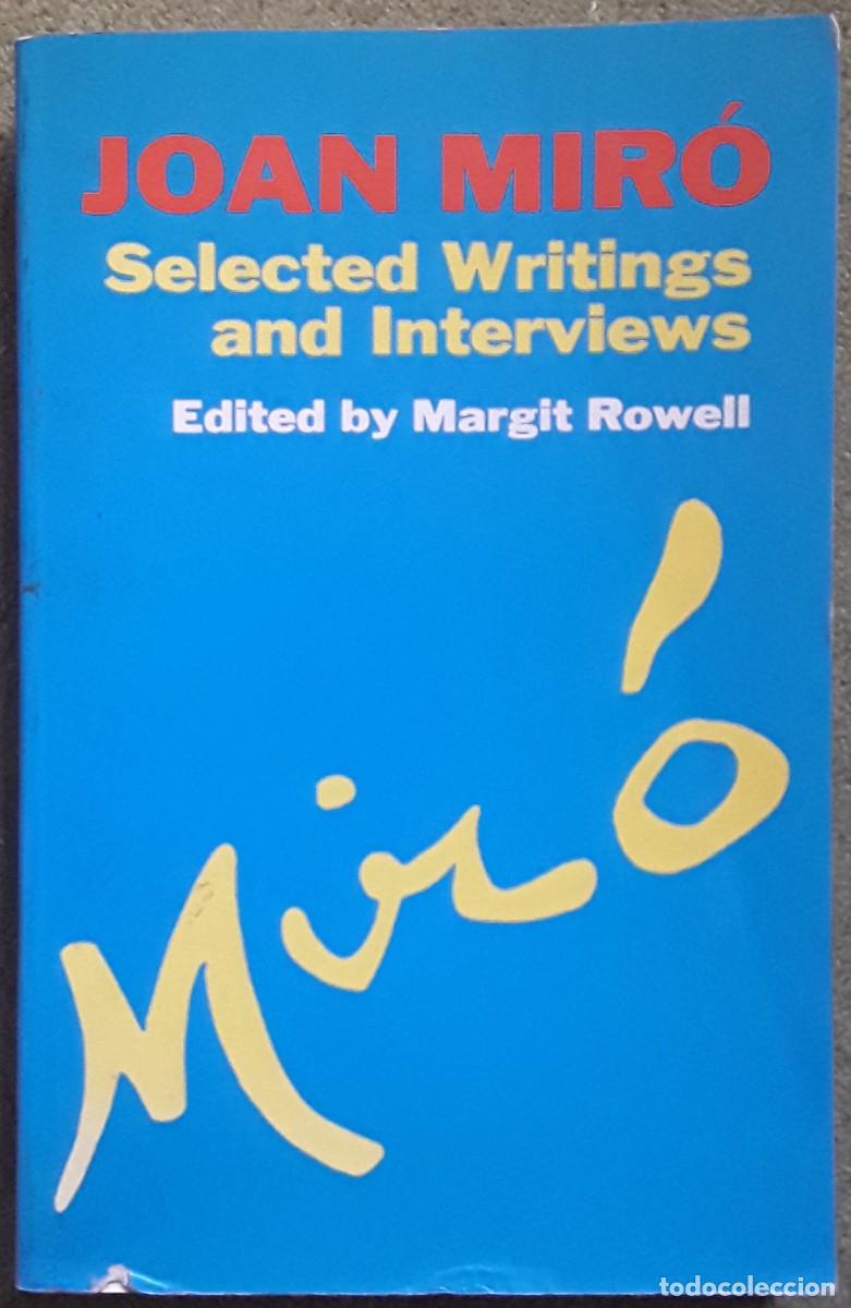 Libros de segunda mano: Joan Miro: Selected Writings and Interviews - Foto 1