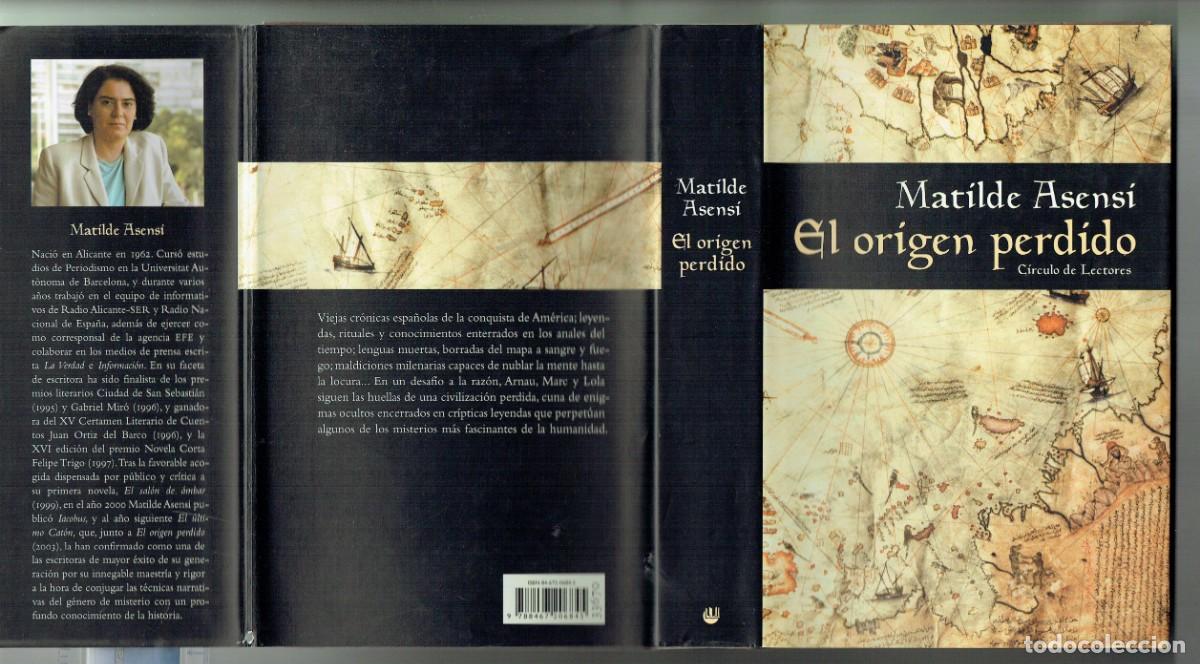 Libros de segunda mano: MATILDE ASENSI. EL ORIGEN PERDIDO. CIRCULO DE LECTORES. 2004(B/40) - Foto 1