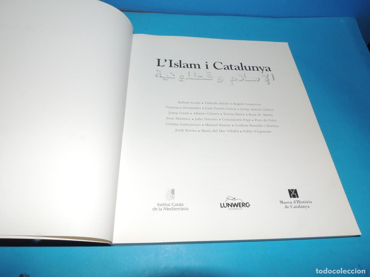 Libros de segunda mano: LISLAM I CATALUNYA. 2.VOL. OBRA COMPLETA .-VV.AA - Foto 19