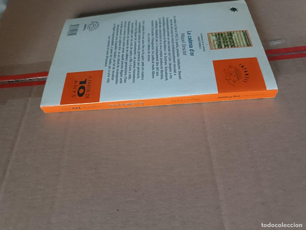 Libros de segunda mano: LA CADENA D OR ALFAGUARA - Foto 3