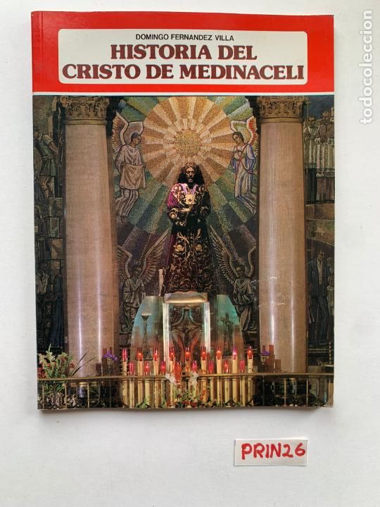 Libros de segunda mano: Historia del Cristo de Medinaceli - Foto 1