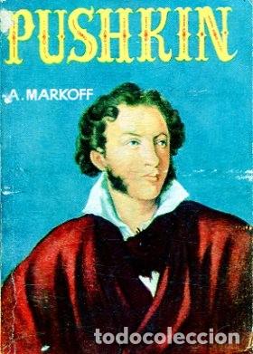 Libros de segunda mano: ENCICLOPEDIA PULGA N&ordm;445 (PUSHKIN) A.MARKOFF