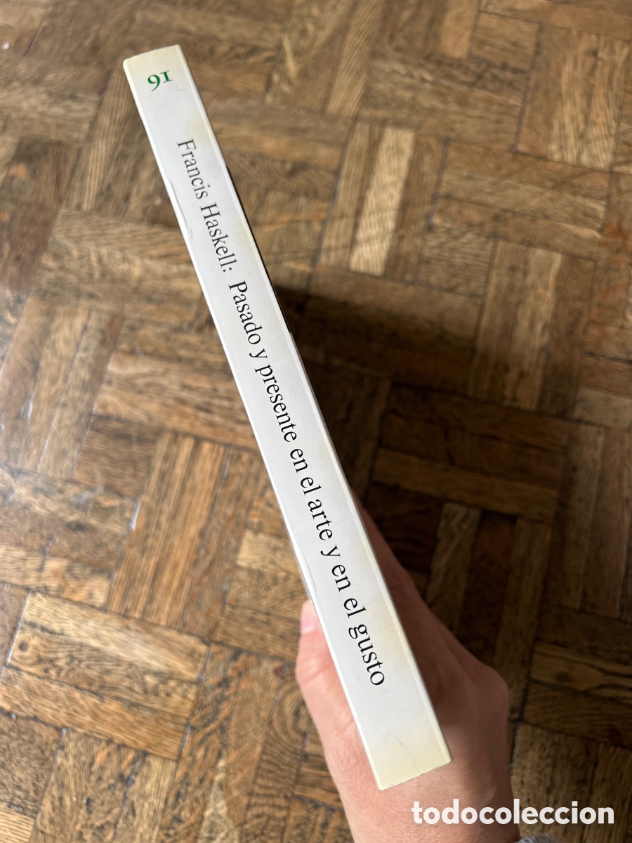 Libros de segunda mano: Pasado y presente en el arte y en el gusto - Francis Haskell - Alianza (1989) - Foto 4