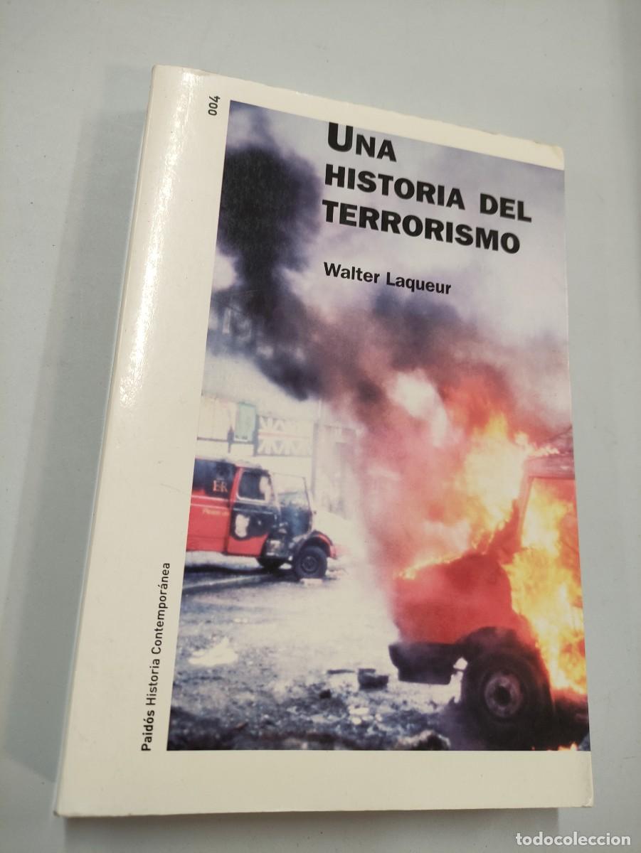 Libros de segunda mano: UNA HISTORIA DEL TERRORISMO - WALTER LAQUEUR - Foto 1