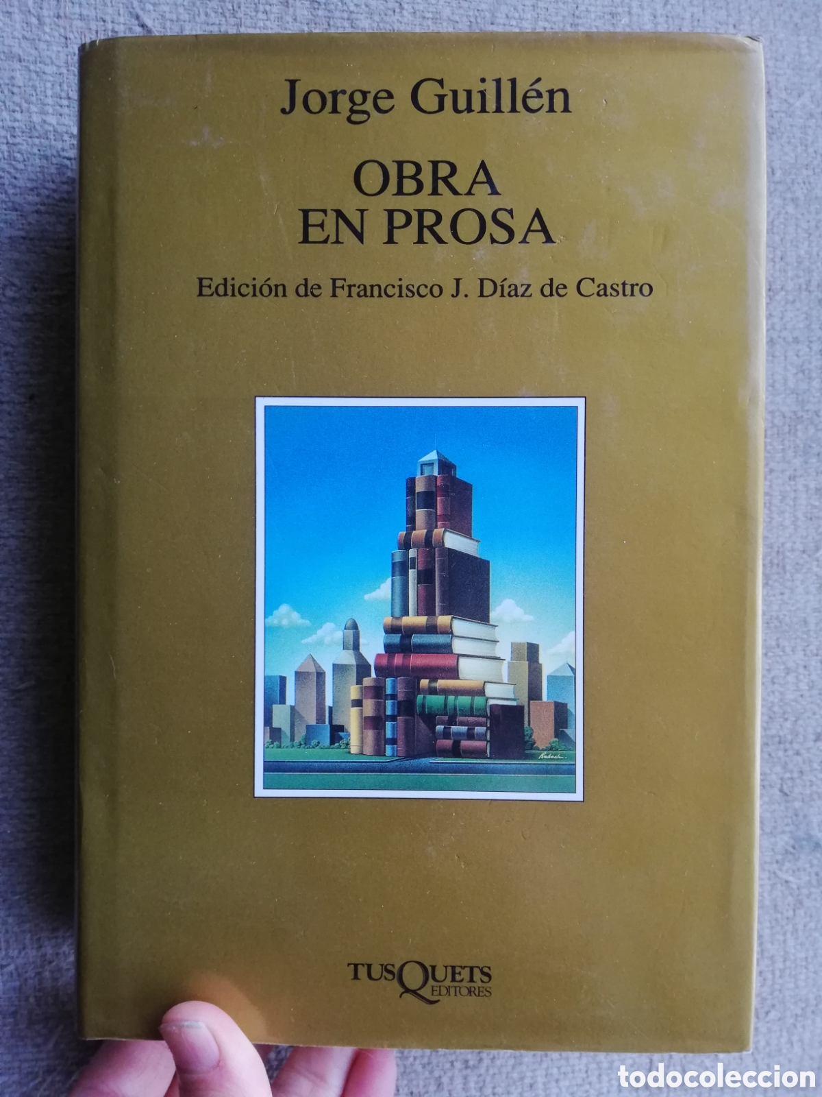 Libros de segunda mano: Obra en prosa de Jorge Guill&eacute;n. Tusquets - Foto 1