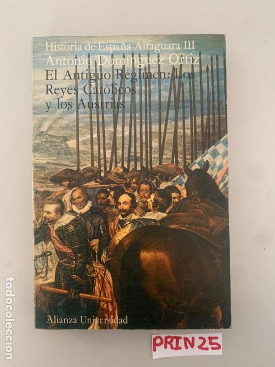 Libros de segunda mano: El antiguo r&eacute;gimen los reyes cat&oacute;licos y los Austrias - Foto 1