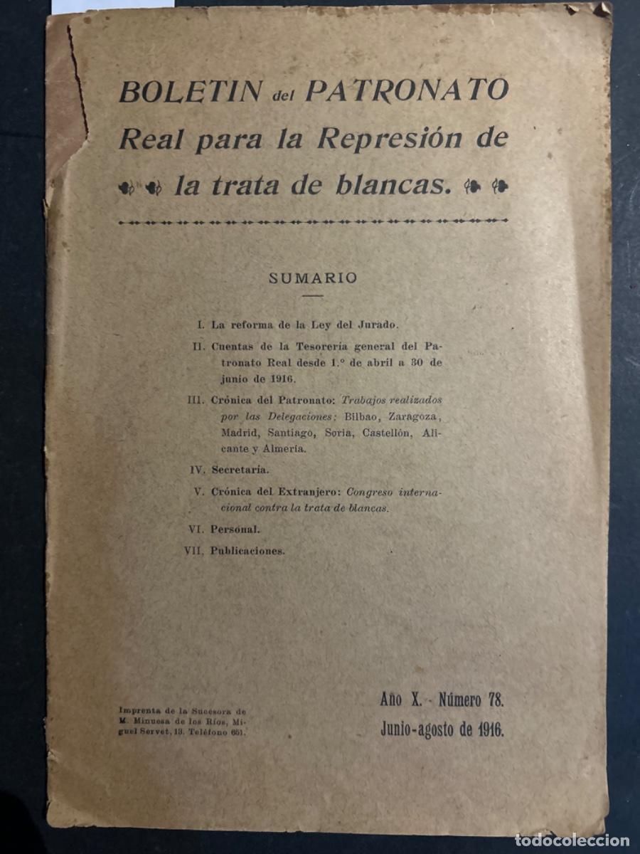 Libros de segunda mano: BOLETIN DEL PATRONATO REAL PARA LA REPRESION DE LA TRATA DE BLANCAS, 1916
