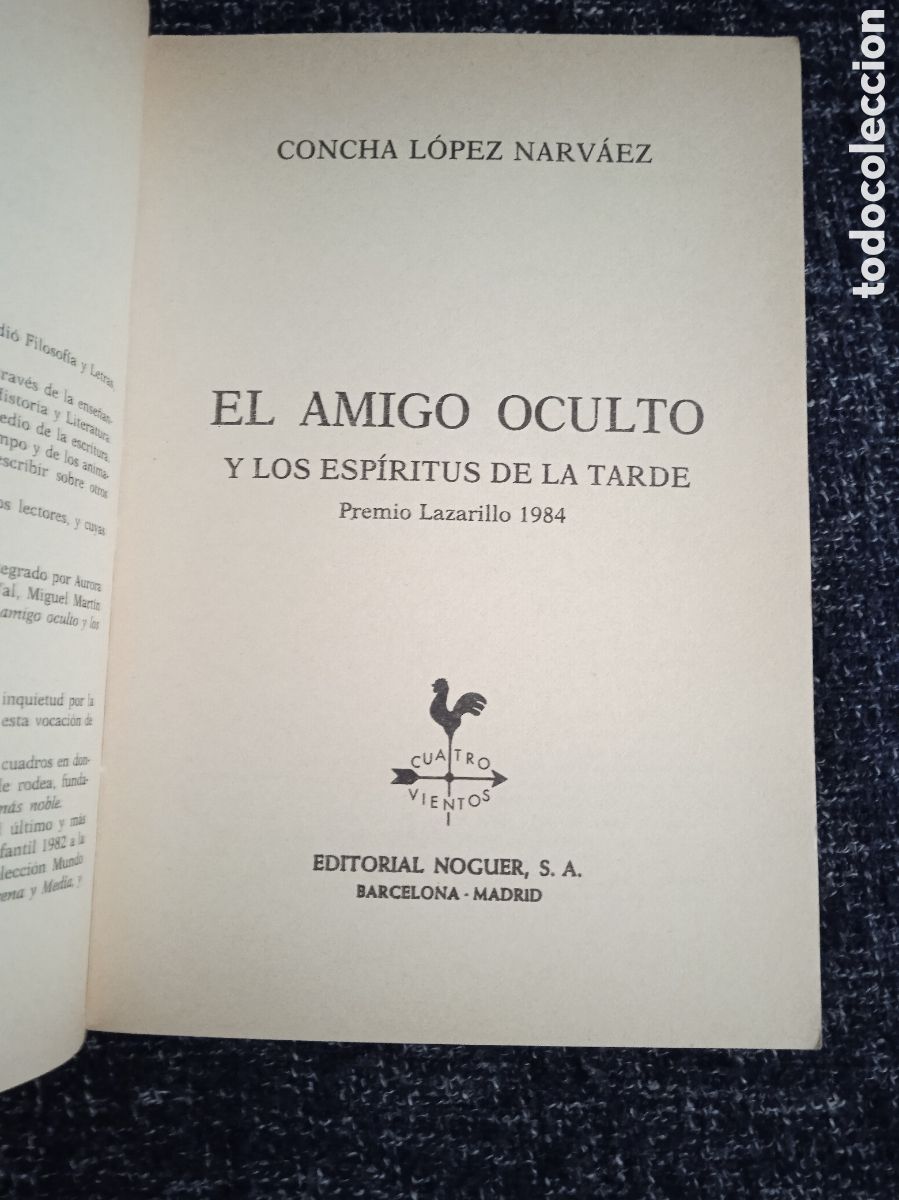 Libros de segunda mano: EL AMIGO OCULTO Y LOS ESP&Iacute;RITUS DE LA TARDE. / CONCHA L&Oacute;PEZ NARV&Aacute;EZ, - Foto 2