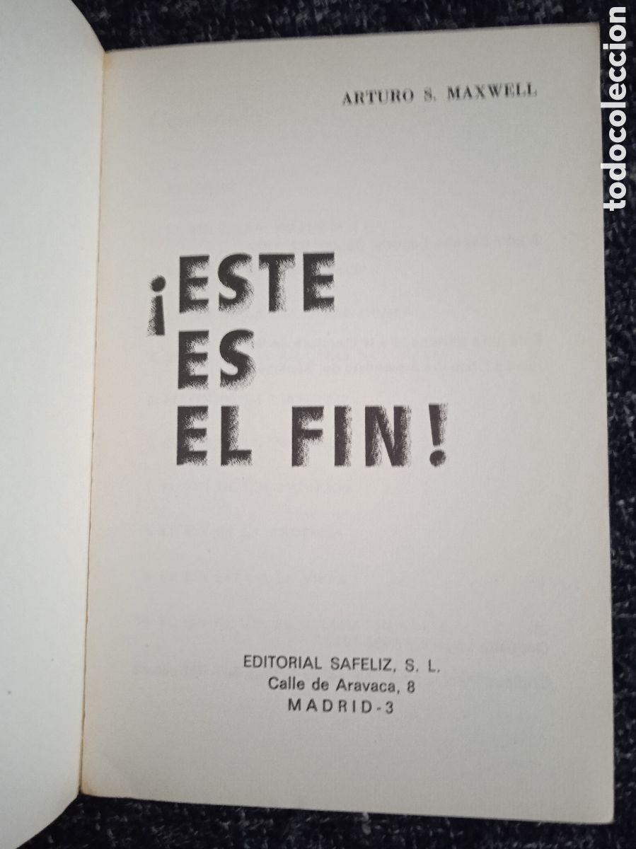 Libros de segunda mano: ESTE ES EL FIN. / ARTURO S. MAXWELL. - Foto 2
