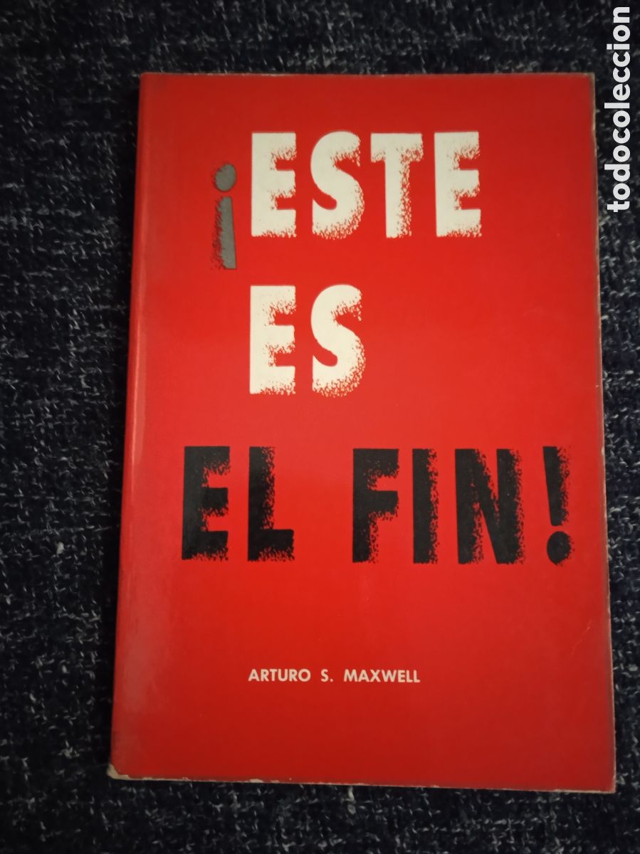 Libros de segunda mano: ESTE ES EL FIN. / ARTURO S. MAXWELL. - Foto 1