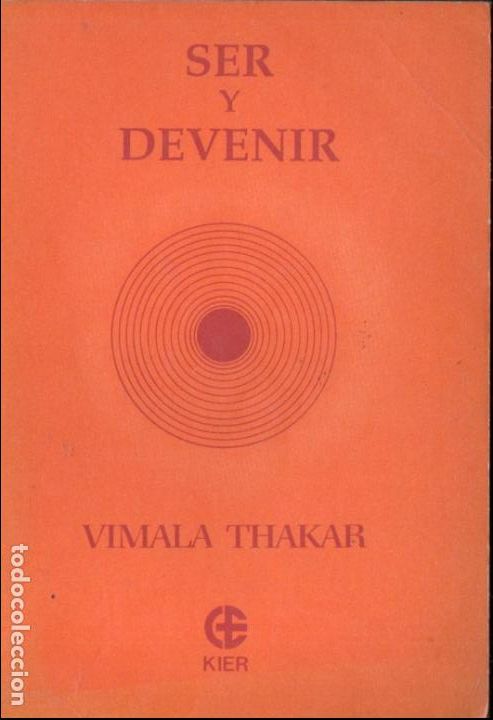 Libros de segunda mano: VIMALA THAKAR : SER Y DEVENIR (KIER, 1992) - Foto 1