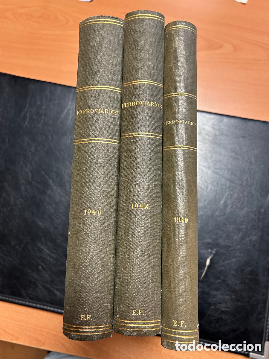 Libros de segunda mano: 3 ENCUADERNACIONES DE FERROVIARIOS REVISTA DEL PERSONAL DE LA RED NACIOANLDE LOS A&Ntilde;OS 1946-47-48-49