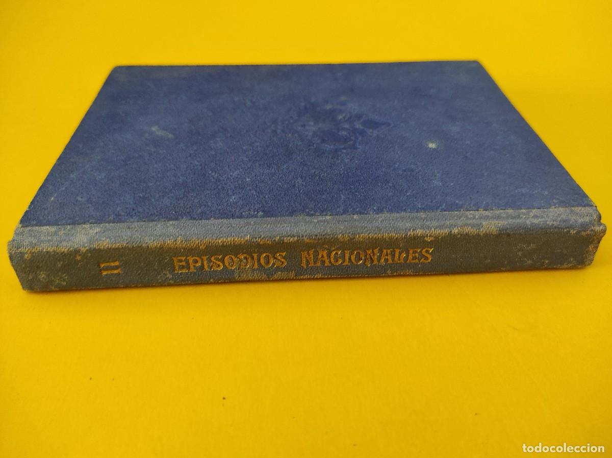 Libros de segunda mano: EPISODIOS NACIONALES (segundo tomo) - Gald&oacute;s - Foto 5