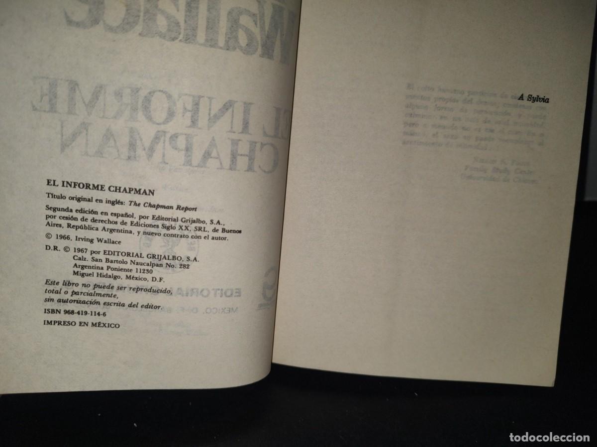 Libros de segunda mano: 93- EL INFORME CHAPMAN - IRVING WALLACE - 1967 - Foto 6
