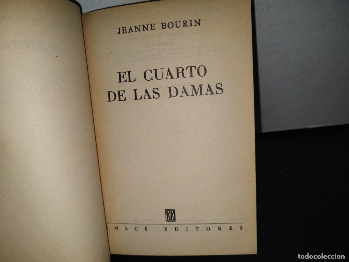 Libros de segunda mano: 93- EL CUARTO DE LAS DAMAS - JEANNE BOURIN - 1979 - Foto 4