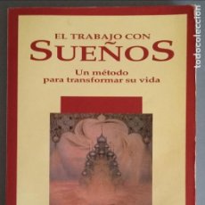 Libros de segunda mano: EL TRABAJO CON SUEÑOS - S. KAPLAN-WILLIAMS - EDITORIAL EDAF 1992