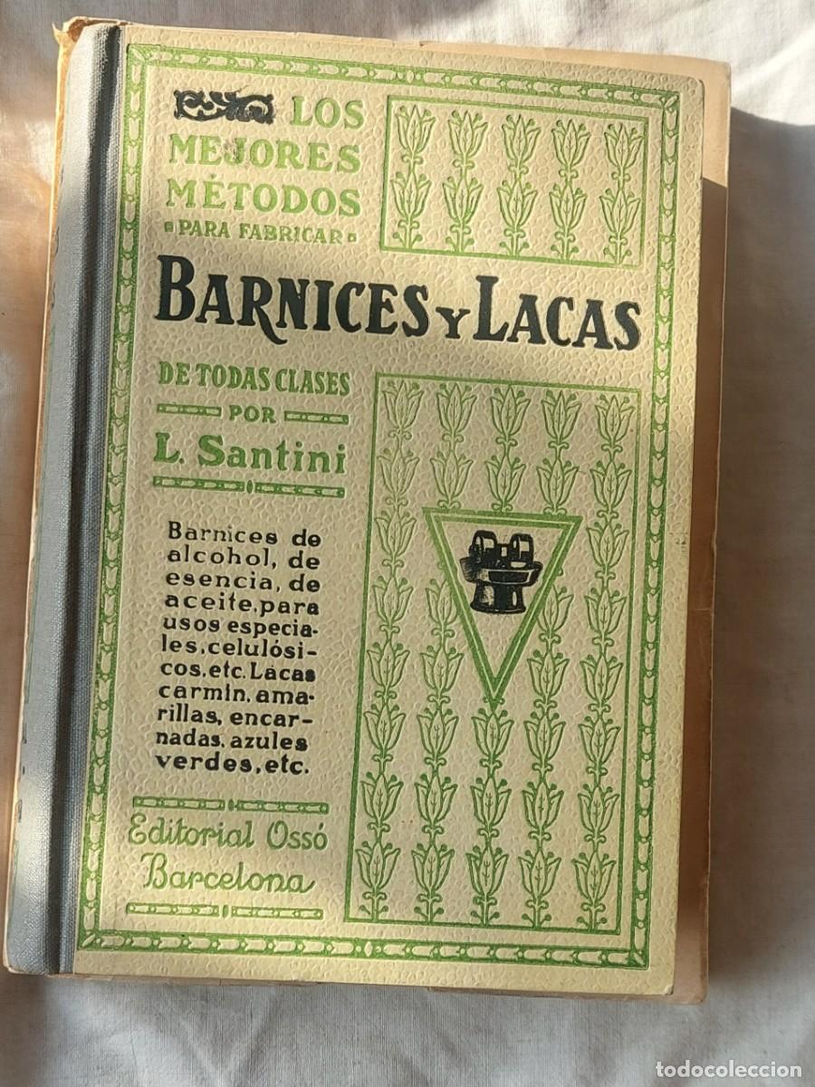 Libros de segunda mano: Barnices y lacas.L .Sant&iacute;sima 1944 - Foto 1