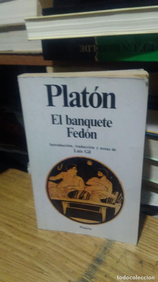 Libros de segunda mano: PLATON, EL BANQUETE FEDON, ED. PLANETA - Foto 1