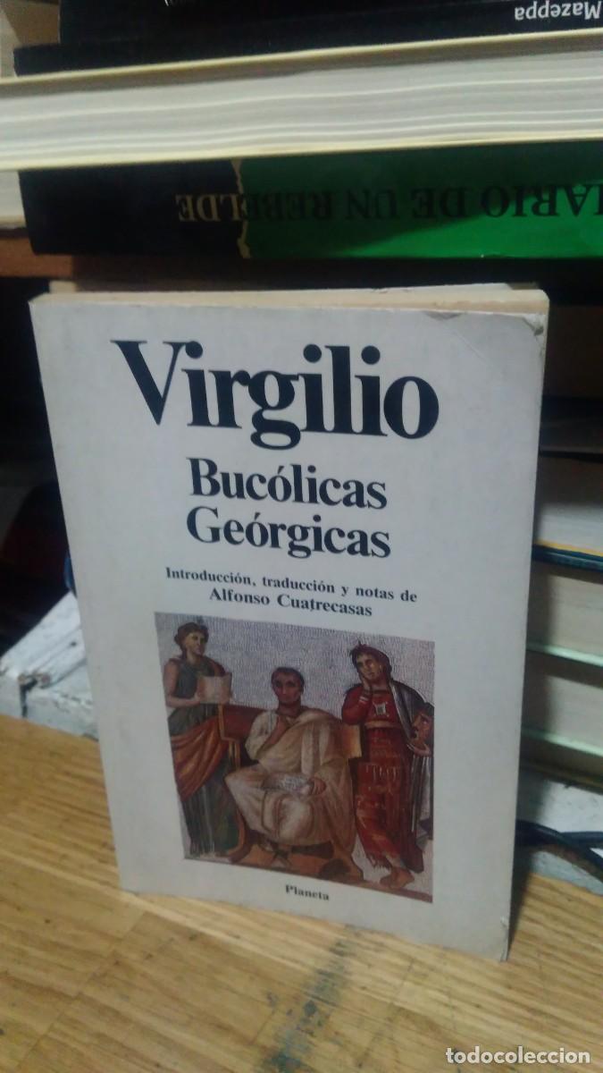Libros de segunda mano: BUCOLICAS GEORGICAS, VIRGILIO, ED. PLANETA - Foto 1