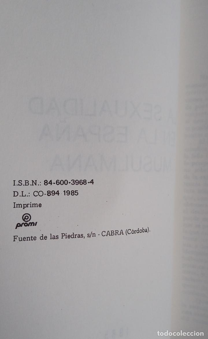 Libros de segunda mano: LA SEXUALIDAD EN LA ESPA&Ntilde;A MUSULMANA - Foto 2