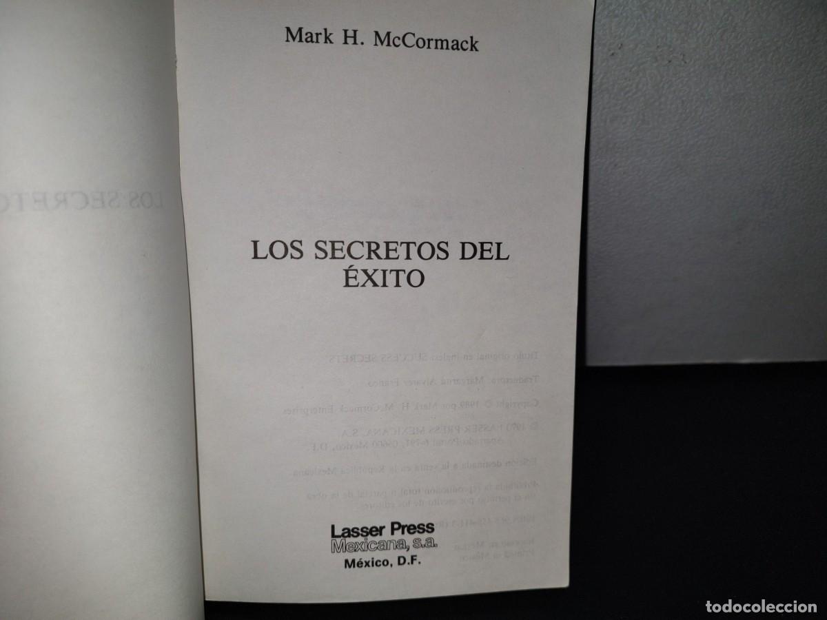 Libros de segunda mano: 93- LOS SECRETOS DEL &Eacute;XITO - MARK H. MCCORMACK - Foto 4