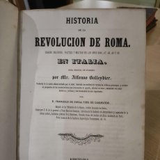 Libros de segunda mano: 1856 HISTORIA DE LA REVOLUCION DE ROMA EN ITALIA ALFONSO BALLEYDIER 2 TOMOS LIBRO BARCELONA HISTORI