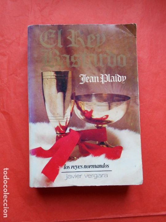 Libros de segunda mano: EL REY BASTARDO JEAN PLAIDY LOS REYES NORMANDOS - Foto 1