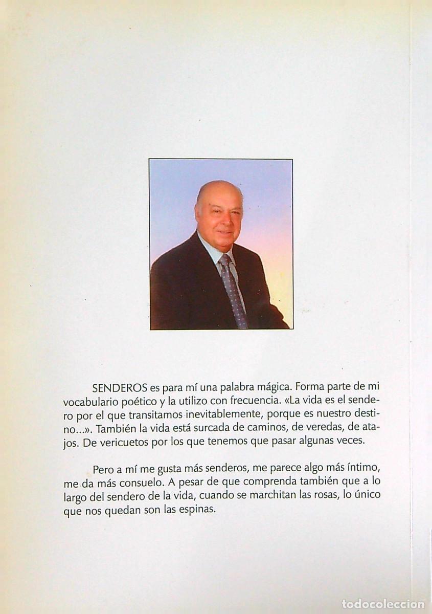 Libros de segunda mano: SENDEROS DE LA VIDA - JOS&Eacute; GONZ&Aacute;LEZ MORALES - 1999 - CANARIAS - Foto 5
