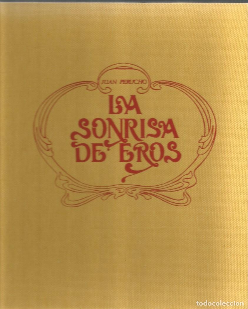Libros de segunda mano: LA SONRISA DE EROS - JUAN PERUCHO - Foto 2